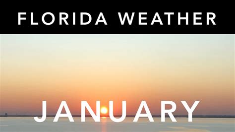 What is the Weather Like in Florida in January: A Detailed Insight